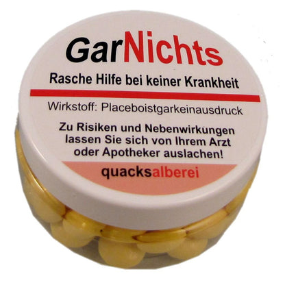 LUSTIGE PILLE "GARNICHTS"